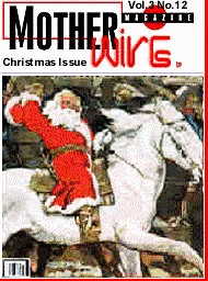 Mother Wire Cristmas Issue - click to visit Santa's Workshop!